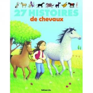 27 histoires de chevaux